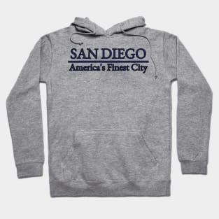 San Diego - America's Finest City - California Hoodie